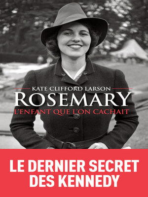 cover image of Rosemary, l'enfant que l'on cachait